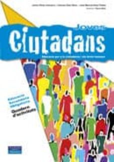jovens ciutadans quadern d activitats (valencia)-9788420554969