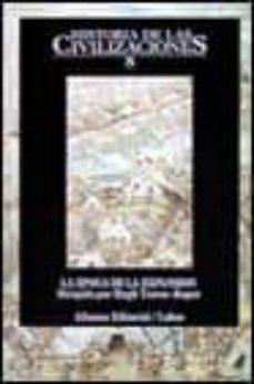 historia de las civilizaciones: la epoca de la expansion: europa y el mundo desde 1559 hasta 1660 (t.8)-9788420603469