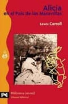 alicia en el pais de las maravillas-lewis carroll-9788420636269