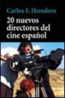 20 nuevos directores del cine español-9788420638669