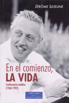 en el comienzo, la vida-jerome lejeune-9788422020769