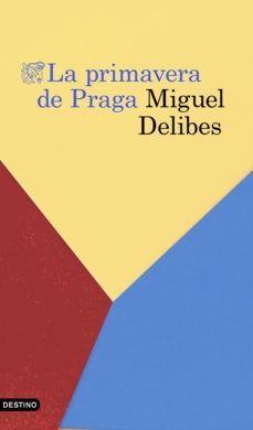 la primavera de praga (ebook)-miguel delibes-9788423354269