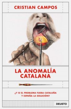 la anomalía catalana (ebook)-cristian campos-9788423431069