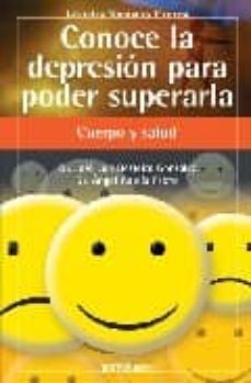 conoce la depresion para poder superarla-9788424117269