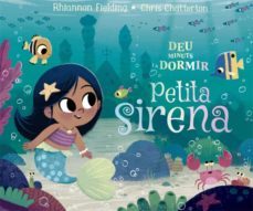 deu minuts i a dormir. petita sirena-9788424665869