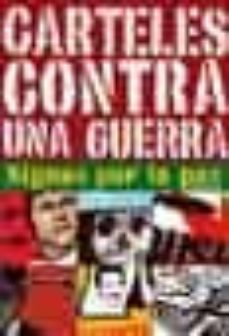 carteles contra una guerra: signos por la paz-james mann-9788425215469
