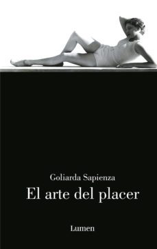 el arte del placer-goliarda sapienza-9788426402769