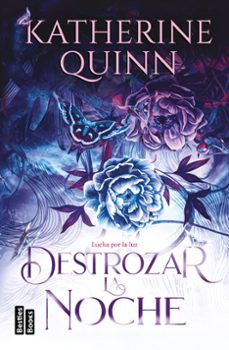 destrozar la noche (serie sombra 2)-katherine quinn-9788427054769
