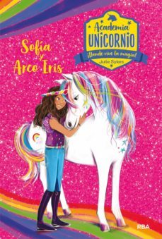 academia unicornio 1 - sofia y arco iris (ebook)-julie sykes-9788427217669