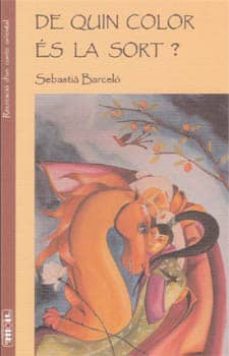de quin color es la sort?-sebastian barrueco-9788427382169
