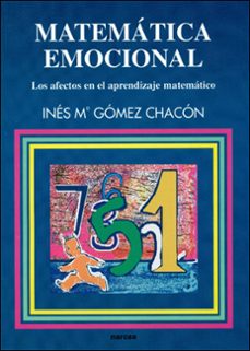 matematica emocional: los afectos en el aprendizaje matematico-9788427713369