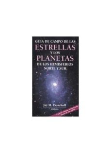 guia de campo de las estrellas y los planetas de los hemisferios norte y sur (4ª ed.)-9788428212069