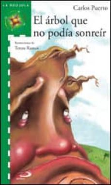 el arbol que no podia sonreir-9788428537469