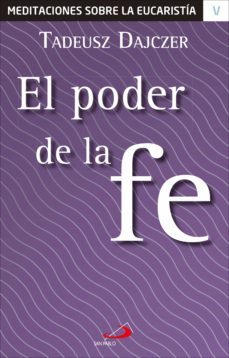 el poder de la fe (ebook)-tadeusz dajczer-9788428561969