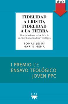 fidelidad a cristo, fidelidad a la tierra (ebook)-tomas jesus marin mena-9788428833769