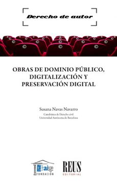 obras de dominio publico, digitalizacion y preservacion digital-9788429024869