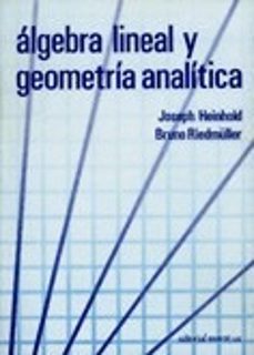 algebra lineal y geometria analitica obra completa-j. heinhold-9788429150469