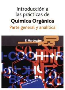 introduccion a las practicas de quimica organica (ebook)-e. hardegger-9788429192469
