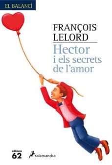 hector i els secrets de l amor-françois lelord-9788429759969