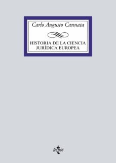 historia de la ciencia juridica europea-carlo augusto cannata-9788430929269