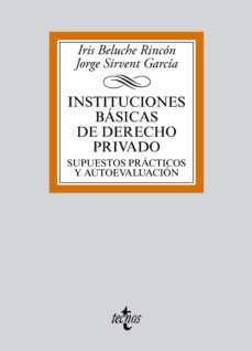 instituciones basicas de derecho privado (ebook)-iris beluche rincon-jorge sirvent garcia-9788430970469