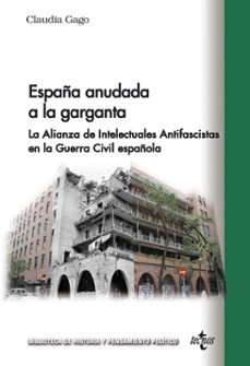 españa anudada a la garganta (ebook)-claudia gago martin-9788430991969