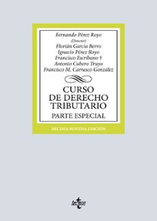 curso de derecho tributario (ebook)-fernando perez royo-florian garcia berro-9788430993369
