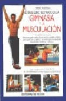 el gran libro de la gimnasia y la musculacion-pierre mazereau-9788431525569