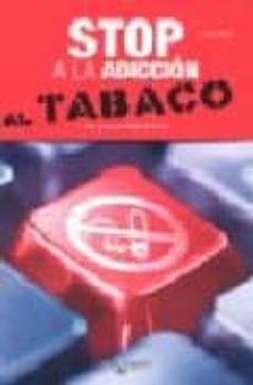 stop a la adiccion: al tabaco-franco riboldi-9788431538569