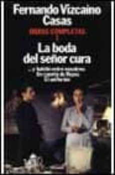 obras completas. t.1. la boda del señor cura...-9788432046469
