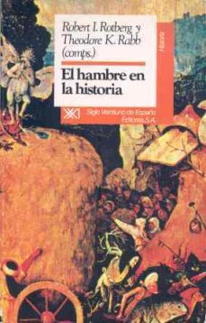 hambre en la historia, el-robert i. rotberg-theodore k. rabb-9788432306969