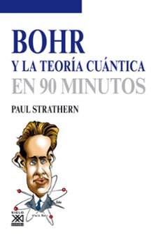 bohr y la teoria cuantica (ebook)-paul strathern-9788432316869