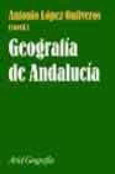 geografia de andalucia-antonio lopez ontiveros-9788434434769