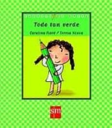 todo tan verde-catalina fiare-9788434890169