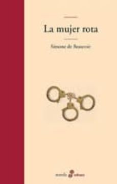 la mujer rota-simone de beauvoir-9788435008969