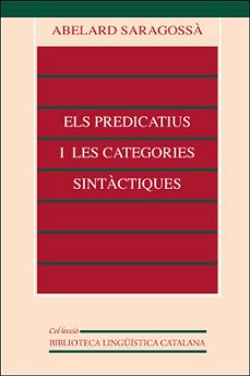 predicatius i les categories sintactiques, els-abelard saragossa i alba-9788437011769
