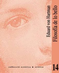 filosofia de lo bello: una reflexion sobre lo inconsciente en el arte-9788437051369