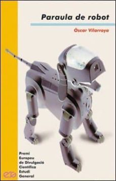 paraula de robot-oscar vilarroya-9788437056869