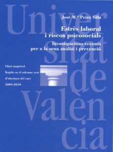 estrès laboral i riscos psicosocials (ebook)-jose maria peiro silla-9788437082769