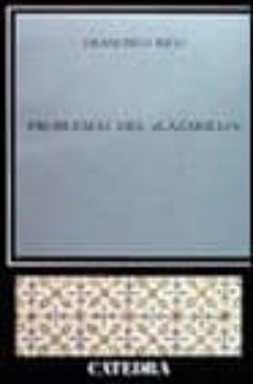 los problemas del lazarillo-francisco rico-9788437607269