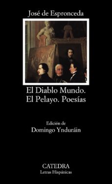 el diablo mundo ; el pelayo y poesias-9788437610269