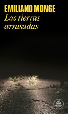 las tierras arrasadas (ix premio iberoamericano de novela elena p niatowska)-9788439731269
