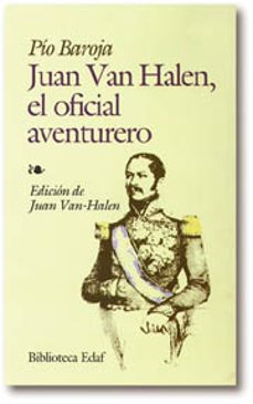 juan van halen, el oficial aventurero-pio baroja-9788441404069