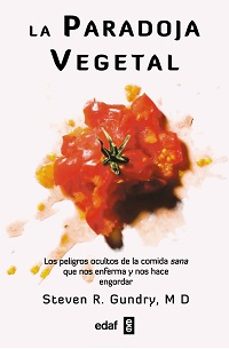 la paradoja vegetal-steven r. gundry-9788441437869
