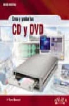 crea y graba tus cd y dvd (ocio digital)-tom bunzel-9788441516069