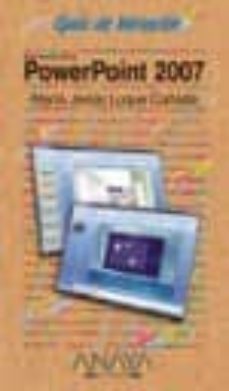 powerpoint 2007 (guia de iniciacion)-9788441521469