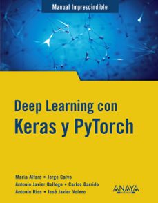 deep learning con keras y pytorch-9788441548169