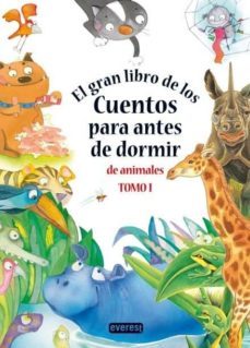 el gran libro de los cuentos para antes de dormir. de animales to mo i-9788444150369