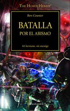 la herejia de horus 8: batalla por el abismo-ben counter-9788445003169