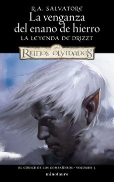 el codice de los compañeros nº 03/03 la venganza del enano de hie rro-r.a. salvatore-9788445010969